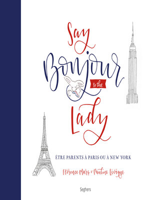 cover image of Say Bonjour to the lady